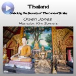 Thailand-Unlocking The Secrets Of The Land Of Smiles