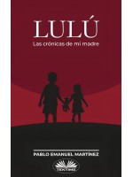 Lulú-Las Crónicas De Mi Madre