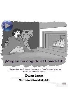¡Megan Ha Cogido El Covid-19!-¡Un Guía Espiritual, Un Tigre Fantasma Y Una Madre Aterradora!