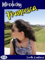 Introducing Francesca