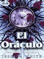 El Oráculo-Una Historia Del Reino