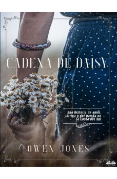 Cadena De Daisy-Amor, Intriga, Y El Bajo Mundo En La Costa Del Sol