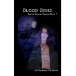 Blood Bond (Blood Bound Book 5)