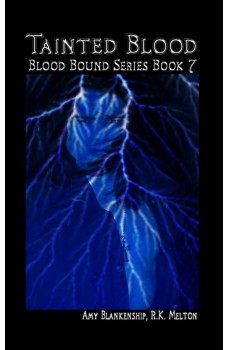Tainted Blood (Blood Bound Book 7)