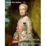 A Woman In The Shadows