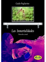 Las Inmortalidades-Novela