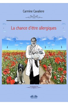 La Chance D'Être Allergiques ?