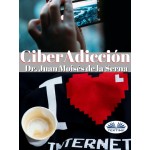 Ciberadicción-Cuando La Adicción Se Consume A Través De Internet