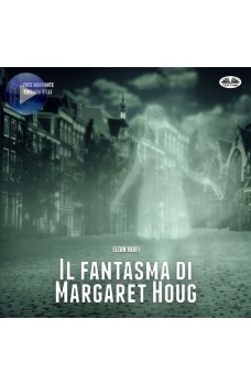 Il Fantasma Di Margaret Houg