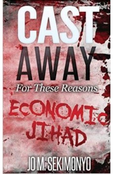 Cast Away : For These Reasons-Economic Jihad
