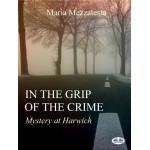 In The Grip Of The Crime-Mystery At Harwich