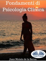 Fondamenti Di Psicologia Clinica