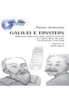 Galilei E Einstein-Riflessioni Sulla Teoria Della Relatività Generale - La Caduta Libera Dei Gravi