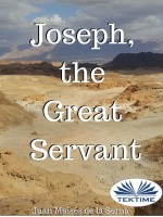 Joseph, The Great Servant