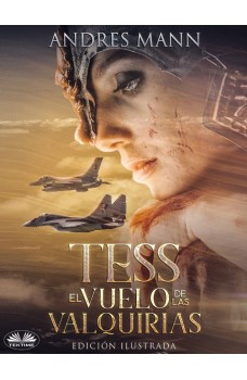 Tess: El Vuelo De Las Valquirias