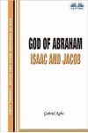God Of Abraham, Isaac And Jacob