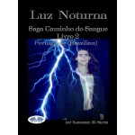 Luz Noturna-Vínculo De Sangue Livro 2