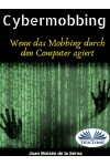 Cybermobbing-Wenn Das Mobbing Durch Den Computer Agiert