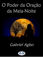 O Poder Da Oração Da Meia-Noite-(Portugues Do Brasil)