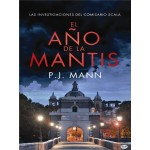 El Año De La Mantis-Las Investigaciones Del Comisario Scala